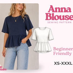May include: A navy blue peplum blouse with short sleeves and a round neckline, shown on a model and as a white technical line drawing. The text reads Anna Blouse Sewing Pattern, Beginner Friendly, XS-XXXL, and Pauline Montclaire Sewing Patterns.