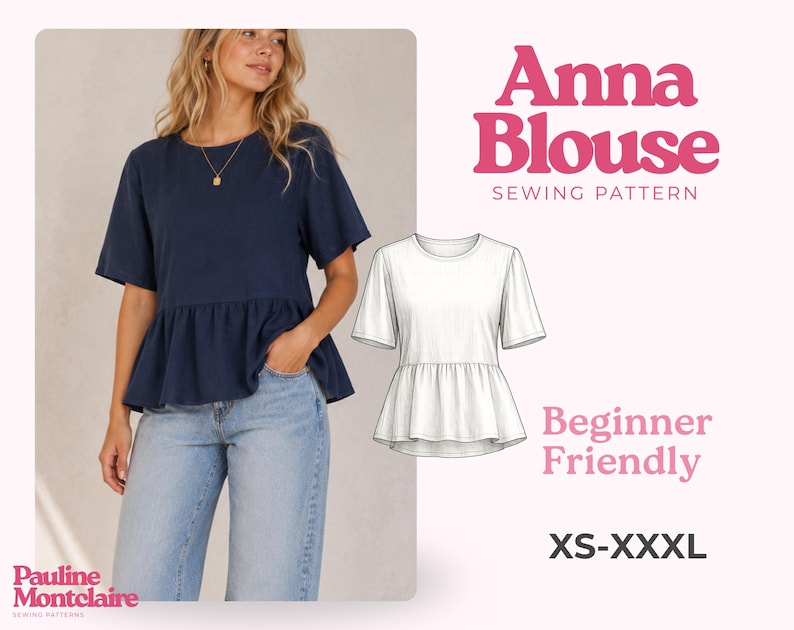 May include: A navy blue peplum blouse with short sleeves and a round neckline, shown on a model and as a white technical line drawing. The text reads Anna Blouse Sewing Pattern, Beginner Friendly, XS-XXXL, and Pauline Montclaire Sewing Patterns.