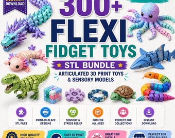 300+ Flexi Fidget Toys STL-paket | Ledade sensoriska modeller för utskrift på plats (digital nedladdning)