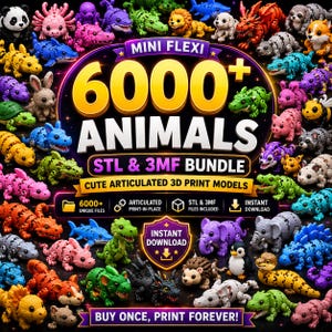 May include: A digital collection of over 6000 articulated animal 3D print models in STL and 3MF formats. The image features a large central title reading MINI FLEXI 6000+ ANIMALS STL & 3MF BUNDLE surrounded by numerous colorful, small, jointed animal figures.
