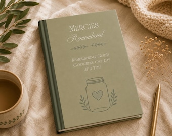 Mercies Remembered Christian Gratitude Journal | Faith Reflection Notebook, Prayer Blessing