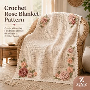 May include: A cream-colored crochet blanket featuring textured stitches and clusters of three-dimensional pink and peach roses with green leaves. The text reads: Crochet Rose Blanket Pattern, Create a Beautiful Handmade Blanket with Elegant Crochet Roses.