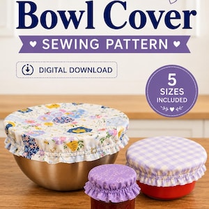 Pode incluir: Um molde de costura digital para uma capa de tigela reutilizável, com o texto Reusable Bowl Cover, Sewing Pattern, Digital Download e 5 Sizes Included. A imagem mostra três recipientes com capas de tecido: uma com estampa floral de abelhas, uma com padrão xadrez vichy roxo e uma com estampa de favo de mel roxo.