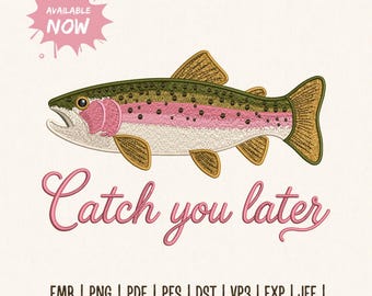 Borduurpatroon voor een Catch You Later pet, grappige truckerpet met vissersprint, borduurbestand voor de zomerse lokvogel PES DST, direct te downloaden