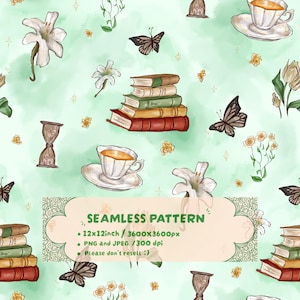 Könnte beinhalten: Ein nahtloses Muster mit Illustrationen von Bücherstapeln, Teetassen auf Untertassen, Schmetterlingen und weißen Blumen auf hellgrünem Grund. Text: SEAMLESS PATTERN, 12x12inch / 3600x3600px, PNG and JPEG / 300 dpi, Please don't resell :)