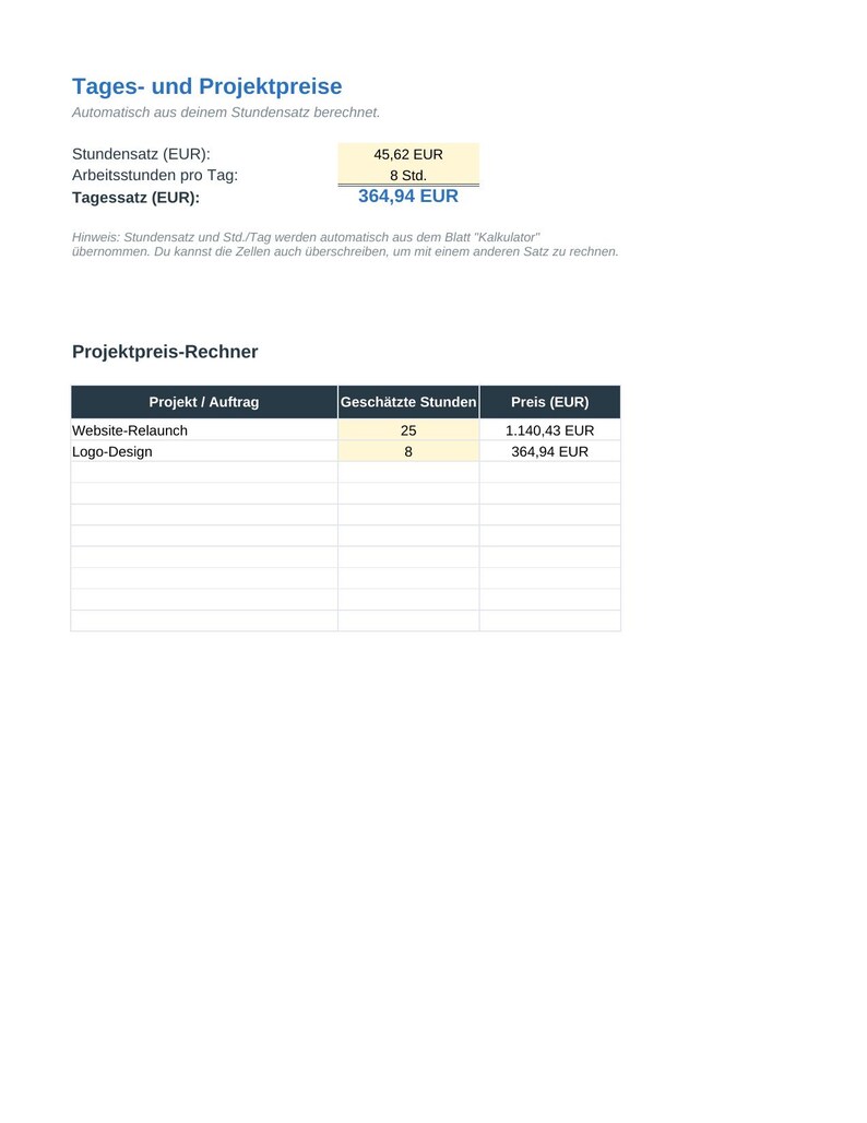 May include: A digital spreadsheet titled Tages- und Projektpreise featuring a daily rate calculator with an hourly rate of 45.62 EUR and a project price calculator listing a website relaunch for 1,140.43 EUR and logo design for 364.94 EUR.