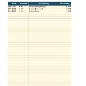 May include: A digital cash book template featuring a table with columns for date, receipt number, description, and income in euros. The header reads Kassenbuch with an initial balance of 0.00 euros, followed by three example entries dated 2026.