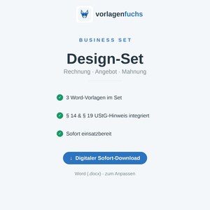 May include: A digital business document template set titled Design-Set by vorlagenfuchs. It includes three Word templates for invoices, quotes, and payment reminders, featuring integrated legal tax notes and a blue button for instant digital download.