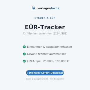 EÜR template for small businesses (Excel) | Income and expenses §19 UStG | Accounting for the self-employed | Digital template (German)