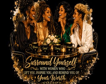 Black Women Friendship PNG, Women Empowerment Clipart, Sisterhood Inspirational Quote, Strong Women Digital Download, Black Girl Art