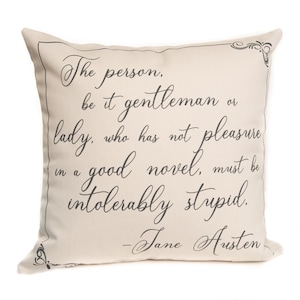 Jane Austen Quote Pillow (Part 1) - Jane Austen, Throw Pillow, Book Pillow, Literary Pillow, Book Nook, Book Lover, Books