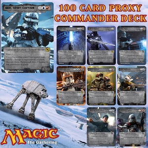 May include: A 100 card proxy commander deck featuring various game cards with Star Wars themed illustrations, including a Rex 501st Captain card, a Darksaber card, and an AT-AT walker image, all displayed against a snowy landscape background.