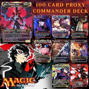 May include: A 100 card proxy commander deck for Magic The Gathering featuring various character illustrations from Persona 5. The cards display vibrant artwork, game text, and character names like Joker, Phantom Thief, and Morgana, Gentleman Thief.
