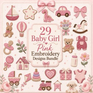 May include: A collection of 29 pink embroidery designs featuring a sailboat, star, dinosaur, car, bow, rabbit, hot air balloon, flowers, rocking horse, dummy, leaves, rattle, house, baby bottle, flower, pram, kite, stacker, heart, gift, onesie, and lamb.