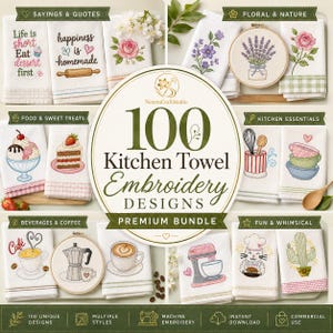 Peut inclure: Une collection numérique de 100 motifs de broderie pour torchons de cuisine intitulée NexoraCraftStudio 100 Kitchen Towel Embroidery Designs Premium Bundle. L'image présente divers torchons brodés avec des motifs alimentaires, floraux et culinaires.