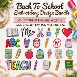 May include: A digital embroidery design bundle titled Back To School Embroidery Design Bundle with 25 individual 10cm x 10cm designs. Includes icons of a book, scissors, glue, heart, ABC letters, crayons, alarm clock, pencil, A+ grade, calculator, apple, backpack, globe, and chalkboard.