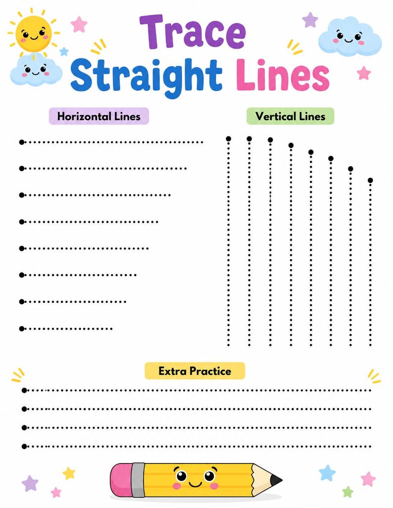 May include: An educational worksheet titled Trace Straight Lines featuring dotted horizontal and vertical lines for practice. The page includes a cartoon sun, a smiling cloud, and a yellow pencil character with a pink eraser at the bottom.