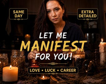 May include: A person in a dark shirt behind a table with candles, jars, and tarot cards. Text reads: SAME DAY, EXTRA DETAILED, LET ME MANIFEST FOR YOU!, LOVE • LUCK • CAREER. The scene is dimly lit with warm candlelight and dark, moody tones.