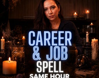 May include: A dark, atmospheric scene featuring a person with long dark hair positioned behind a table filled with lit candles, glass jars, and a crystal ball. The text CAREER & JOB SPELL SAME HOUR is overlaid in large, bold, light blue and white lettering.