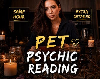 May include: A person with long dark hair sits behind a table with candles, jars, and crystals. The text reads SAME HOUR, EXTRA DETAILED, PET PSYCHIC READING with a heart and star icon. The scene is dimly lit with warm candlelight and dark tones.