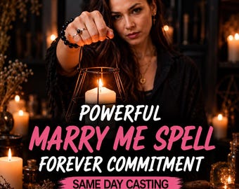 May include: A black metal lantern containing a white pillar candle with a lit flame. The image features the text: POWERFUL MARRY ME SPELL FOREVER COMMITMENT SAME DAY CASTING. The lantern is held by a person wearing a black beaded bracelet.
