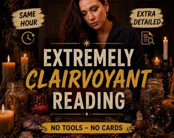May include: A dark, atmospheric scene featuring the text "EXTREMELY CLAIRVOYANT READING" in large, bold letters. Surrounding text includes "SAME HOUR," "EXTRA DETAILED," and "NO TOOLS - NO CARDS." The setting is dimly lit by multiple candles.