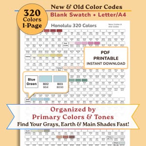 May include: A printable color chart document titled Honolulu 320 Colors, featuring a grid of rectangular swatches with alphanumeric codes. The page includes text labels for color categories like Red Violet, Yellow, Blue Green, and Earth Brown.