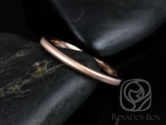 Dax 2mm 14kt Rose Gold Rounded Pipe Matte or High Finish Band (Chic Classics Collection)