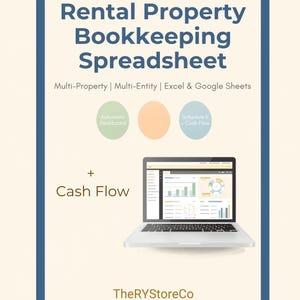Puede incluir: Una hoja de cálculo digital de contabilidad para propiedades de alquiler para Excel y Google Sheets. La imagen muestra el texto Rental Property Bookkeeping Spreadsheet, Multi-Property, Multi-Entity, Automatic Dashboard, Schedule E + Cash Flow y TheRYStoreCo.