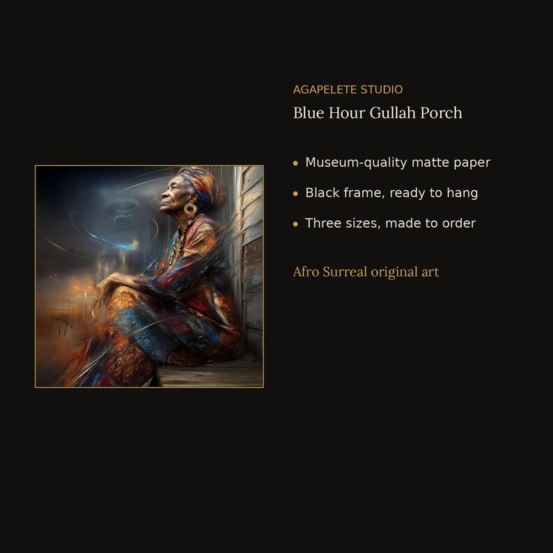 May include: A framed art print titled Blue Hour Gullah Porch by Agapelete Studio. The image depicts a person in patterned clothing sitting on a porch, rendered in a surreal style with dark blue and orange tones. Text includes museum-quality matte paper.
