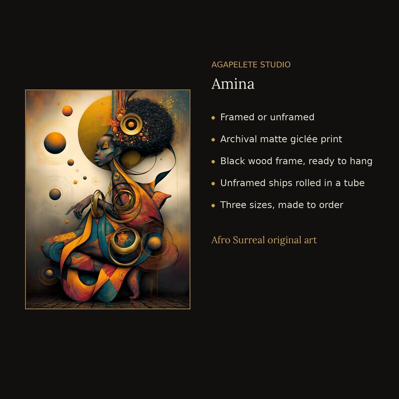 May include: An archival matte gicl&eacute;e print titled Amina by Agapelete Studio. The artwork features a stylized figure with a large afro, adorned in flowing orange and blue garments, surrounded by floating golden spheres against a dark background.