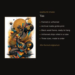 May include: A gicl&eacute;e print titled Yaa by Agapelete Studio featuring a stylized figure in blue, orange, and gold tones surrounded by circular motifs and abstract lines. The text includes details about framing options, print quality, and art style.