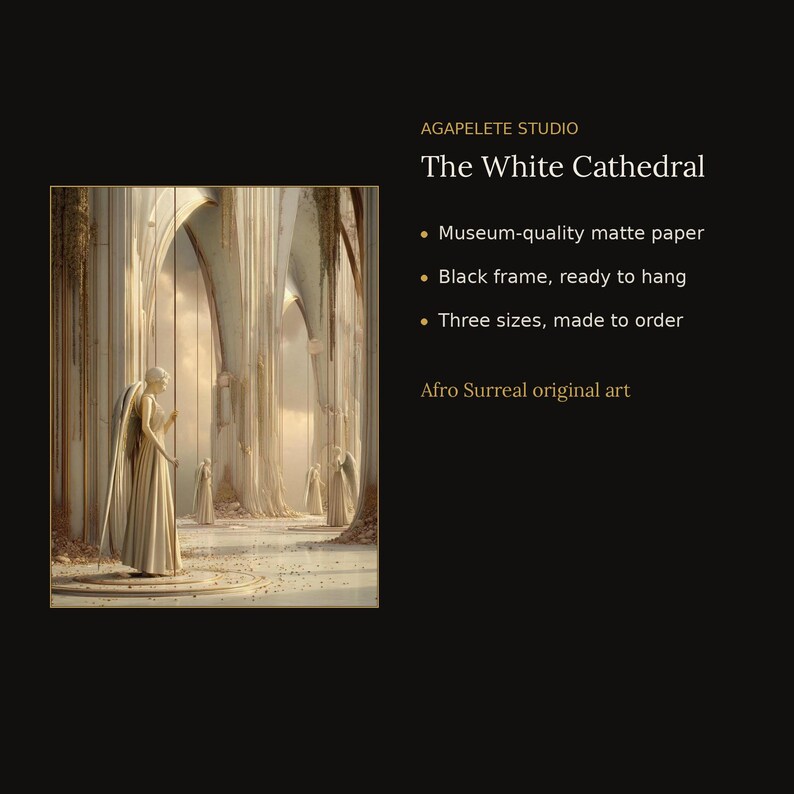 Op de afbeelding: Een ingelijste kunstdruk getiteld The White Cathedral van Agapelete Studio. De afbeelding toont een lange, gevleugelde figuur in een lange jurk in een lichte, architecturale ruimte met hoge bogen. De tekst bevat Museum-quality matte paper, Black frame, ready to hang, Three sizes, made to order en Afro Surreal original art.