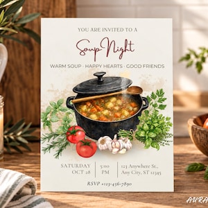 May include: A rectangular invitation card for a Soup Night event featuring a black cast iron pot filled with vegetable soup, a wooden spoon, fresh tomatoes, garlic, and herbs. The text reads: YOU ARE INVITED TO A Soup Night WARM SOUP HAPPY HEARTS GOOD FRIENDS SATURDAY OCT 28 5:00 PM 123 Anywhere St., Any City, ST 12345 RSVP +123-456-7890.