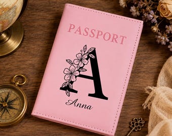 Custom Floral Initial Passport Holder, Personalized Name Travel Cover, Gift for Women