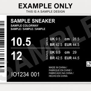 May include: A rectangular black and white sneaker box label featuring a barcode, the text SAMPLE SNEAKER, and size specifications for 10.5 and 12. The label includes international sizing, a QR code, and the text IO1234 001 on a black background.