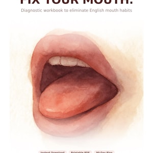 Pode incluir: Uma capa de caderno de exerc&iacute;cios de diagn&oacute;stico intitulada SWITCHED AGAIN? FIX YOUR MOUTH. Diagnostic workbook to eliminate English mouth habits. Apresenta uma ilustra&ccedil;&atilde;o em aquarela de uma boca aberta e l&iacute;ngua, com etiquetas para Instant Download, Printable PDF, 90-Day Plan e MANDARIN ACCENT CORRECTION SYSTEM.