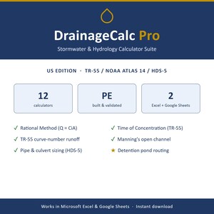Könnte beinhalten: DrainageCalc Pro Stormwater & Hydrology Calculator Suite US Edition. Enthält 12 Rechner, PE-validiert, und 2 Excel + Google Sheets Dateien. Beinhaltet Rational Method, TR-55, HDS-5, Time of Concentration und Manning's open channel.