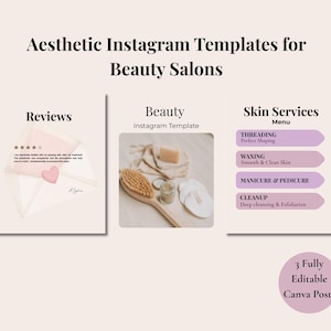 May include: A set of three digital Instagram templates for beauty salons featuring the text Aesthetic Instagram Templates for Beauty Salons, Reviews, Beauty Instagram Template, and Skin Services Menu with a list of services and a 3 Fully Editable Canva Posts badge.