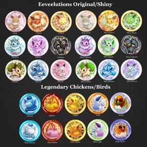 Pu&ograve; includere: Un'illustrazione colorata delle evoluzioni di Pok&eacute;mon Eevee e degli uccelli leggendari. L'immagine presenta una griglia di 20 pulsanti circolari, ognuno dei quali rappresenta un Pok&eacute;mon diverso. La fila superiore presenta Eevee e le sue evoluzioni, mentre la fila inferiore presenta gli uccelli leggendari Articuno, Moltres, Zapdos, Lugia e Ho-Oh. L'immagine &egrave; intitolata "Eeveelutions Original/Shiny" e "Legendary Chickens/Birds".