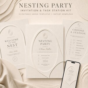 May include: A Nesting Party invitation and task station kit featuring 16 editable Canva templates. The beige stationery displays arched frames, minimalist typography, and event details for Olivia Miller, including a smartphone showing the design.