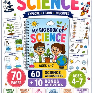 May include: A spiral-bound educational workbook titled My Big Book of Science for ages 4-7. The cover features two children with lab coats, a plant, and a globe. The page includes 70 pages, 60 science worksheets, 10 bonus activities, and illustrations of plants, animals, weather, and scientific tools.