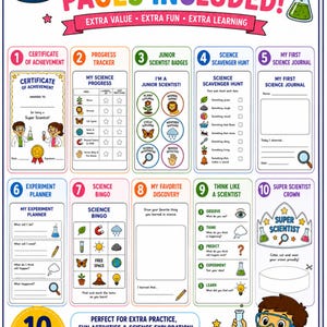 May include: A colorful educational poster titled 10 BONUS PAGES INCLUDED! featuring ten numbered science-themed activity sheets including a certificate, progress tracker, badges, scavenger hunt, journal, planner, bingo, discovery page, and crown.