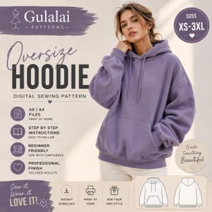 May include: A digital sewing pattern for an oversize hoodie by Gulalai Patterns. The graphic features a lavender hooded sweatshirt with a front kangaroo pocket, drawstring, and ribbed cuffs. Includes text for sizes XS-3XL, A0/A4 files, and instructions.