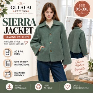 May include: A sewing pattern for the Sierra Jacket by Gulalai Patterns, featuring a sage green jacket with a collar, button front, and wide sleeves. The graphic includes text for sizes XS-3XL, A0 and A4 files, step-by-step instructions, and beginner-friendly features for instant download and home printing.