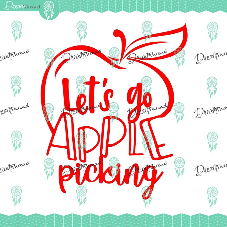Lets Go Apple Picking Apple Orchard Apple Svg Field Trip Etsy