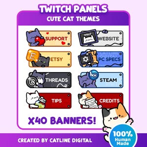 以下が含まれることがあります： 可愛い猫をテーマにしたデジタルTwitchパネルのセット。SUPPORT、WEBSITE、ETSY、PC SPECS、THREADS、STEAM、TIPS、CREDITSというテキストラベルが付いています。このグラフィックには、猫のイラストが描かれた様々な色の40個のバナーが含まれています。
