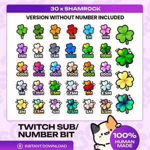 May include: A digital collection of 30 colourful shamrock icons for Twitch, featuring various gradients and sparkle effects. Each clover is labelled with numbers ranging from 1 to 5.5M. The text reads 30 x SHAMROCK, VERSION WITHOUT NUMBER INCLUDED, and TWITCH SUB/NUMBER BIT.