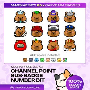 May include: A digital collection of 65 capybara badges featuring various costumes including a crown, pirate hat, panda hood, and police cap. The set includes 8 colour variations for each character, displayed with text reading MASSIVE SET! 65 x CAPYBARA BADGES.