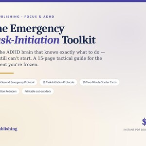 ADHD Task Paralysis Toolkit, Task Initiation Protocols & Starter Cards, Executive Function Help for Adults | Printable PDF